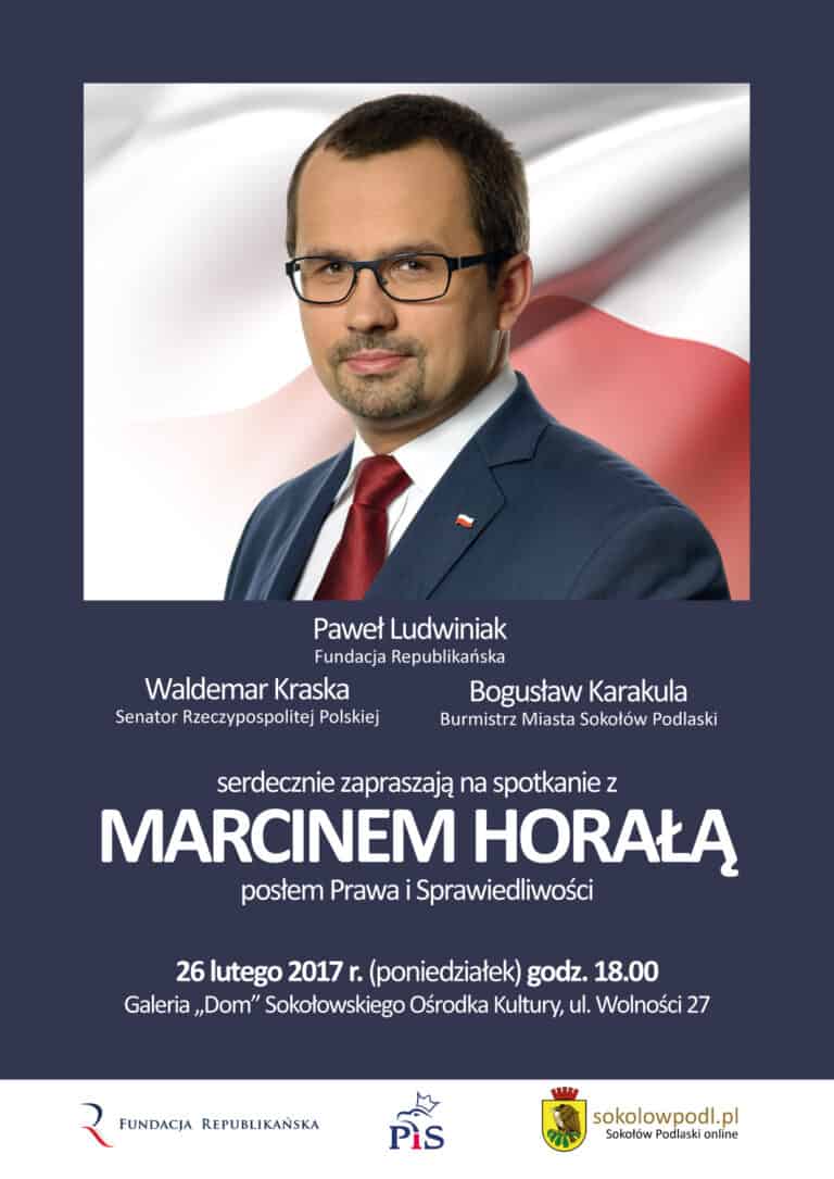 Spotkanie z posłem Marcinem Horałą (PiS) w Sokołowie Podlaskim