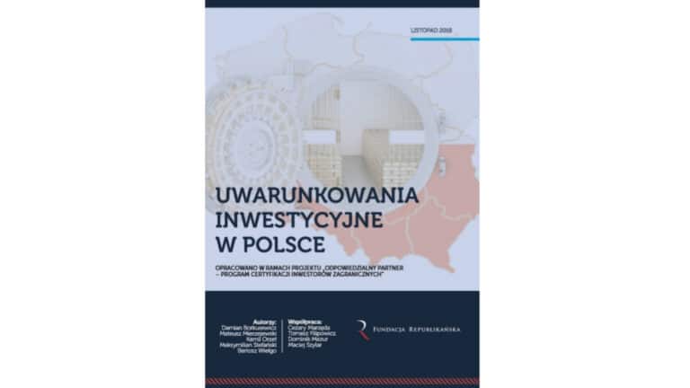 Raport "Uwarunkowania inwestycyjne w Polsce"